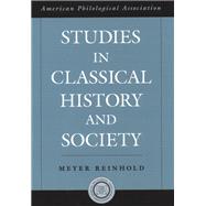 Studies in Classical History and Society