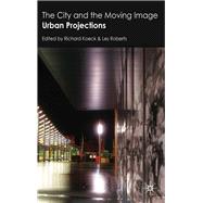 The City and the Moving Image
