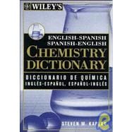 Dic Wiley's English-spanish Spanish-english Chemistry Dictionary / Diccionario De Quimica Ingles-espanol, Espanol-ingles Wiley
