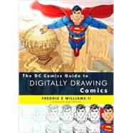 The DC Comics Guide to Digitally Drawing Comics