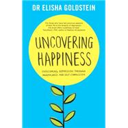 Uncovering Happiness