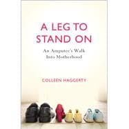 A Leg to Stand On