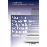Advances in Nonlinear Observer Design for State and Parameter Estimation in Energy Systems