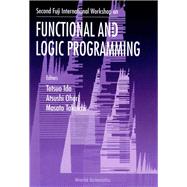Second Fuji International Workshop on Functional and Logic Programming