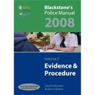 Blackstone's Police Manuals 2008: Four Volume Set
