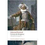 Cyrano de Bergerac A Heroic Comedy in Five Acts