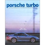 Porsche Turbo The Full History
