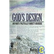 God's Design & Man's Politically Correct Disorder