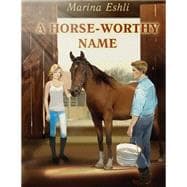A Horse-worthy Name