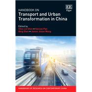 Handbook on Transport and Urban Transformation in China