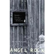 Angel Rock A Novel