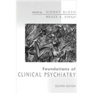 Foundations of Clinical Psychiatry