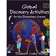 Global Discovery Activities For the Elementary Grades