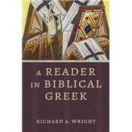 A Reader in Biblical Greek