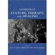 Handbook of Culture, Therapy, and Healing