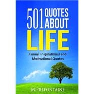 501 Quotes About Life