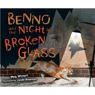 Benno and the Night of Broken Glass