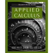 Applied Calculus, Student Study Guide , 3rd Edition