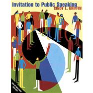 Invitation to Public Speaking (with CD-ROM and InfoTrac)