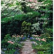 The Gardens of Florence Everts