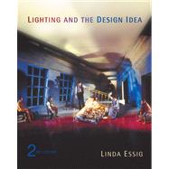 Lighting and the Design Idea (with InfoTrac)