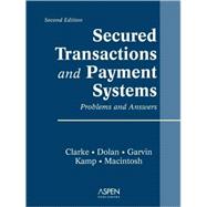 Secured Transactions and Payment Systems : Problems and Answers