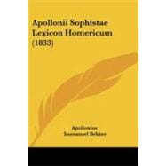 Apollonii Sophistae Lexicon Homericum