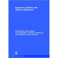 Supporting Children with Sensory Impairment