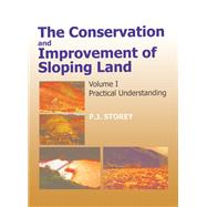 Conservation and Improvement of Sloping Lands, Vol. 1