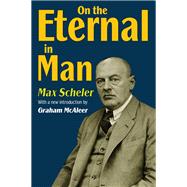 On the Eternal in Man