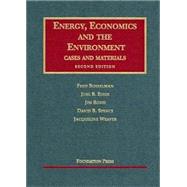 Energy, Economics And the Environment
