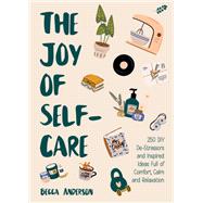 The Joy of Self-Care