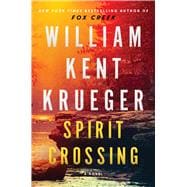 Spirit Crossing A Novel