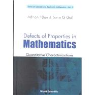 Defects of Properties in Mathematics