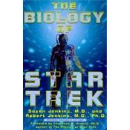 The Biology of Star Trek