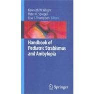 Handbook of Pediatric Strabismus And Amblyopia