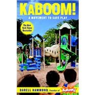 KaBOOM! A Movement to Save Play