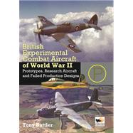 British Experimental Combat Aircraft of World War II
