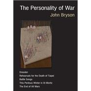 The Personality of War