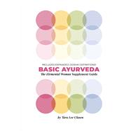 Basic Ayurveda The Elemental Woman Supplement Guide