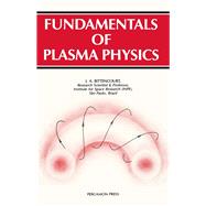 Fundamentals of Plasma Physics