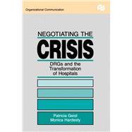 Negotiating the Crisis