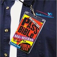 Backstage Pass to the Bible - New Testament : An All-Access Tour of the New Testament