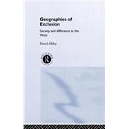 Geographies of Exclusion: Society and Difference in the West book cover, ISBN 9780415119245