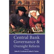 Central Bank Governance and Oversight Reform