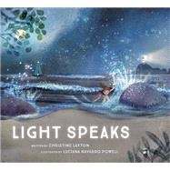 Light Speaks