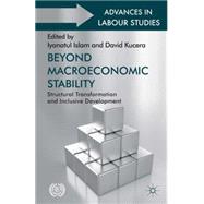 Beyond Macroeconomic Stability Structural Transformation and Inclusive Development