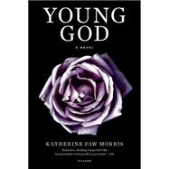 Young God A Novel