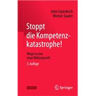 Stoppt die Kompetenzkatastrophe!