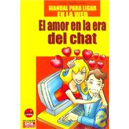 Manual Para Ligar En La Web - El Amor En La Era del Chat